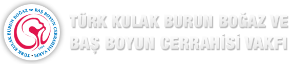 Kulak Burun Boğaz ve Baş Boyun Cerrahisi Vakfı